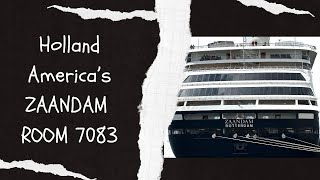 Zaandam Stateroom 7083 [upl. by Liemaj]