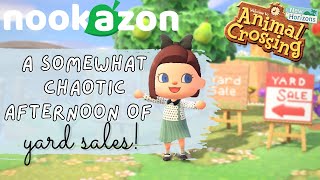 A Somewhat Chaotic Afternoon of Nookazon Yard Sales  Animal Crossing New Horizons [upl. by Pascal229]