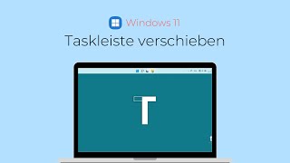 Taskleiste verschieben oben anzeigen Windows 11 [upl. by Hyacinth]