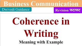 Coherence coherence in writing specific writing features coherent in business communication mba [upl. by Yzus799]