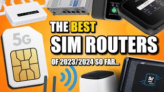 Best SIM Routers of 2023  GET IT RIGHT FIRST TIME [upl. by Aara193]