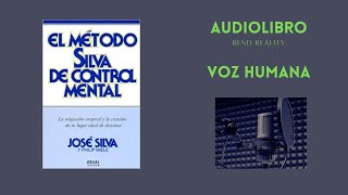 Audiolibro  El Método Silva de Control Mental José Silva Introducción [upl. by Ciro]