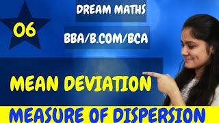 Introduction to Mean DeviationMeasure of DispersionBBA MathsBCA MathsBCOM Maths [upl. by Ttoille]