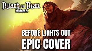 Attack on Titan BEFORE LIGHTS OUT Erwins Charge Theme  Orchestral Rock Cover [upl. by Fidellia36]