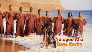 Ndiogou Afia  Baye Karim Clip Officiel [upl. by Otrebogad]