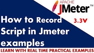 JMeter Tutorial  How to record script in JMeter [upl. by Gnilrac]