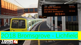 train sim world 4 birmingham cross city 2O18 Bromsgrove  Lichfield Trent Valley [upl. by Brnaby]