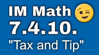 😉 7th Grade Unit 4 Lesson 10 quotTax and Tipquot Illustrative Mathematics [upl. by Sherr]