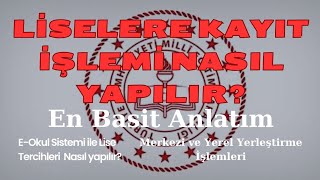 LİSE TERCİHİ LGS VE OBP İLE KAYIT İŞLEMİ E OKULDAN NASIL YAPILIR  Merkezi ve Yerel Yerleştirme [upl. by Abdu]