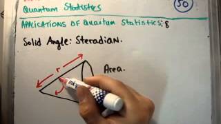 Quantum Statistics 50  Solid Angle Steradian [upl. by Gautea]