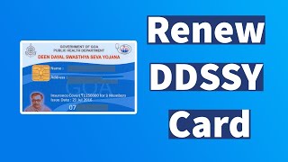 How to Renew DDSSY Card Online  Renew Goa Deen Dayal Swasthya Seva Yojana Health Card [upl. by Fagaly447]