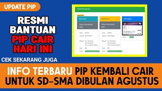 PIP CAIR LAGI  Akhirnya Bantuan PIP Kembali Cair dibulan Agustus 2024 [upl. by Neumark]