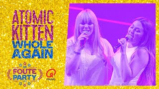 Atomic Kitten  Whole Again live bij Qmusic  Foute Party 2022 [upl. by Mateya]