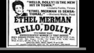 Ethel Merman quotHello Dollyquot Title Song Live Jerry Herman EditedRemastered [upl. by Mchale648]