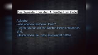 Beschwerdebrief schreiben B2 über ein Hotel 2 b2 telc Prüfung [upl. by Ettenel65]