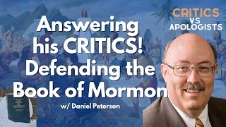 Responding to criticisms against the Book of Mormon with Dan Peterson [upl. by Trici]