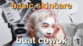 panduan basic skincare wajib untuk cowok [upl. by Repooc]