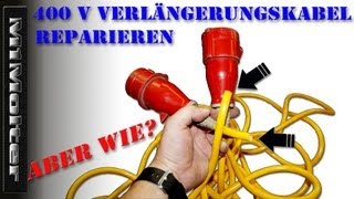 400 V Verlängerungskabel Reparieren von M1Molter [upl. by Murat206]