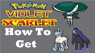 Pokemon Scarlet amp Violet  How to Get Calyrex amp Glastrier amp Spectrier [upl. by Donohue]