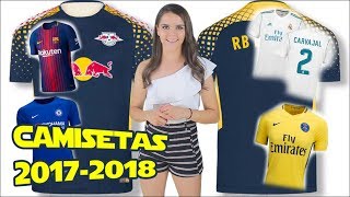 Las NUEVAS CAMISETAS temporada 20172018 [upl. by Ruosnam]