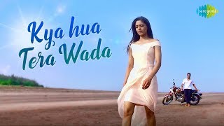 Kya Hua Tera Wada  Pranav Chandran  Saregama Covers  Hum Kisise Kum Nahi  Official Video [upl. by Ayian]