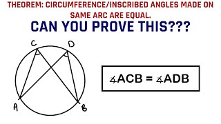 INSCRIBED ANGLES MADE ON SAME ARC ARE EQUAL THEOREM  CIRCLE  THEOREM2  GEOMETRY [upl. by Jasmina]