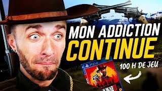 MON ADDICTION CONTINUE Red Dead Redemption 2 [upl. by Yearwood532]