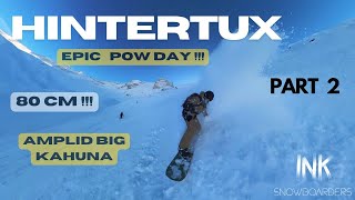 Epic POWDAY at Hintertux on Amplid Big Kahuna  03122023 [upl. by Nolita]