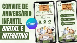 Como fazer CONVITE DE ANIVERSÁRIO INFANTIL DIGITAL e INTERATIVO no CANVA  GRÁTIS Tema Safari [upl. by Aromat]