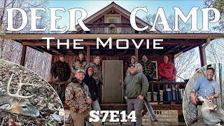 Deer Camp 2022 THE MOVIE  West Virginia Rifle Season  SBO LIVE S7E14 [upl. by Enila715]