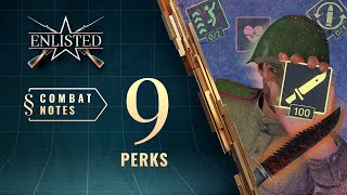 Enlisted Сombat Notes — Perks [upl. by Wilber]