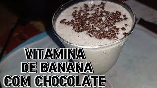 Vitamina de Banana com Leite ninho e Chocolateuma explosão de sabor🥰😍 [upl. by Solraced637]