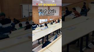 First Quiz of Semester iitbombay iit jee trending exams motivation iitian viral shorts [upl. by Glass712]