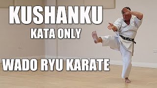 Kushanku  Wado Ryu Karate  Kata Only [upl. by Terena]