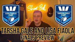 The Short Ball  Tarsha Gale Cup and Lisa Fiaola Cup Finals Preview [upl. by Aisha]