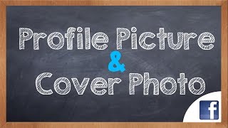 How to change Profile Picture and Cover Photo on Facebook [upl. by Claretta699]