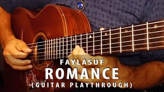 Faylasuf  Romance Guitar Playthrough [upl. by Enilatan3]