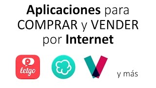 Aplicaciones para comprar y vender por Internet [upl. by Waldo667]