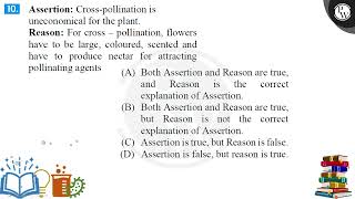 Assertion Crosspollination is uneconomical for the plant Reason For crosspollination flowe [upl. by Pfister]