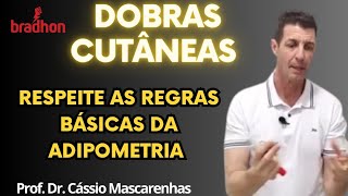 Dobras cutâneas regras básicas da adipometria APRENDA A FAZER CERTO [upl. by Joash]