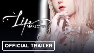 Life Makeover  Official Trailer [upl. by Mcnutt]