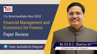 Review On CA Intermediate Nov 2023 Fm amp Eco By CA R C Sharma Sir On 17 112023 [upl. by Nasaj]