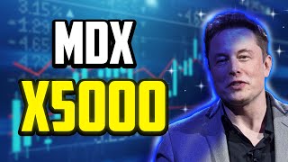 MDX WILL X5000 HERES WHEN  MDEX PRICE PREDICTION amp LATEST UPDATES [upl. by Assiluy821]