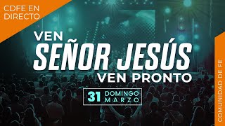 Ven Señor Jesús ven pronto  Ps David Ingman [upl. by Glynn]