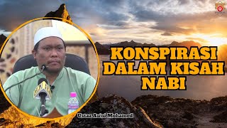 Ustaz Auni Mohamed ᴴᴰl Konspirasi Dalam Kisah Nabi [upl. by Tiffa]