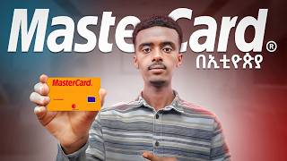 Mastercard አከፋፈት  Create Mastercard in Ethiopia [upl. by Mode]