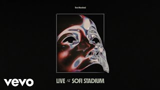 The Weeknd  Often Live at SoFi Stadium Official Audio [upl. by Nodmac]