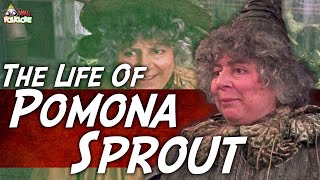 The Life Of Pomona Sprout [upl. by Ress]