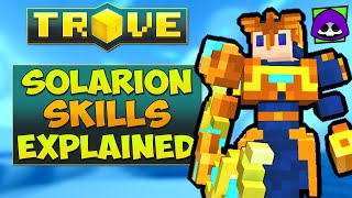 Indepth Trove Solarion Skill Guide  Class Skills Crystal Ring Effect amp Class Gem Explained [upl. by Marie]