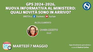 GPS 20242026 nuova informativa al Ministero quali novità sono in arrivo [upl. by Ronacin794]